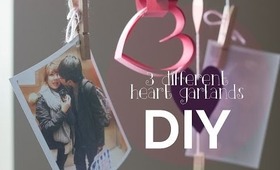 14 Days of Valentine (Day 7) ♡ 3 Different Heart Garlands