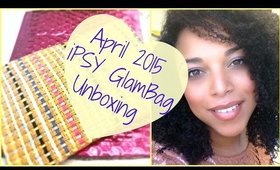 UNBOXING w/ SWATCHES | April 2015 iPSY GlamBag Unboxing