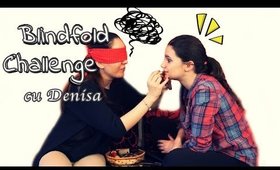 ☀︎ Blindfold Challenge cu Denisa | The Pretty Blossoms