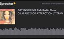 G.I.M ABC'S OF ATTRACTION JT TRAN (made with Spreaker)